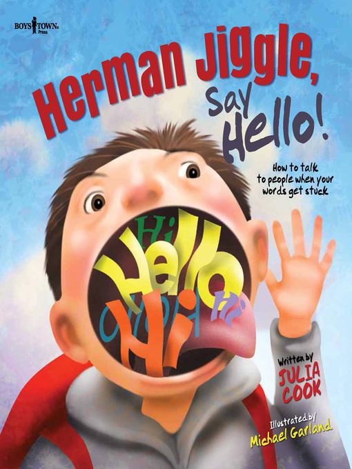 Title details for Herman Jiggle, Say Hello! by Julia Cook - Available